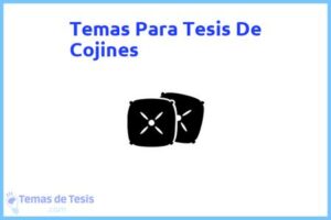 Tesis de Cojines: Ejemplos y temas TFG TFM
