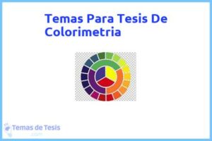Tesis de Colorimetria: Ejemplos y temas TFG TFM