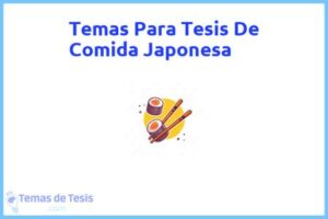 Tesis de Comida Japonesa: Ejemplos y temas TFG TFM
