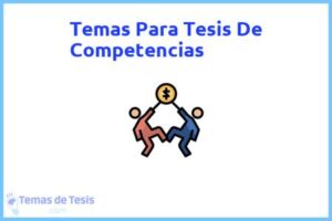 Tesis de Competencias: Ejemplos y temas TFG TFM