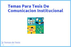 Tesis de Comunicacion Institucional: Ejemplos y temas TFG TFM