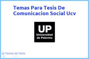 Tesis de Comunicacion Social Ucv: Ejemplos y temas TFG TFM