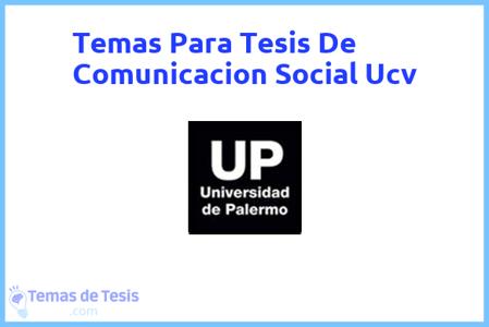 temas de tesis de Comunicacion Social Ucv, ejemplos para tesis en Comunicacion Social Ucv, ideas para tesis en Comunicacion Social Ucv, modelos de trabajo final de grado TFG y trabajo final de master TFM para guiarse