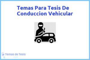 Tesis de Conduccion Vehicular: Ejemplos y temas TFG TFM