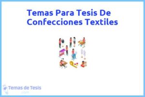 Tesis de Confecciones Textiles: Ejemplos y temas TFG TFM