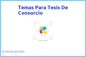 Tesis de Consorcio: Ejemplos y temas TFG TFM