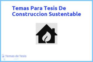 Tesis de Construccion Sustentable: Ejemplos y temas TFG TFM