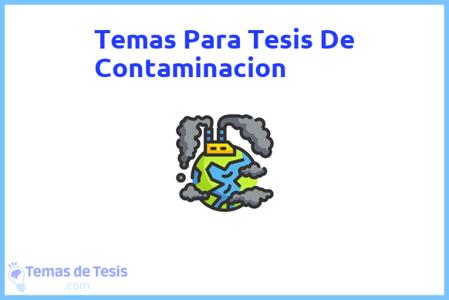 Tesis de Contaminacion: Ejemplos y temas TFG TFM