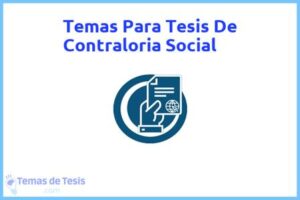 Tesis de Contraloria Social: Ejemplos y temas TFG TFM