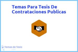 Tesis de Contrataciones Publicas: Ejemplos y temas TFG TFM