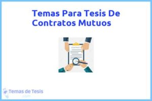 Tesis de Contratos Mutuos: Ejemplos y temas TFG TFM
