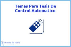 Tesis de Control Automatico: Ejemplos y temas TFG TFM