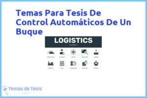 Tesis de Control Automáticos De Un Buque: Ejemplos y temas TFG TFM