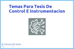 Tesis de Control E Instrumentacion: Ejemplos y temas TFG TFM