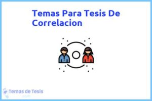 Tesis de Correlacion: Ejemplos y temas TFG TFM