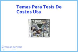 Tesis de Costos Uta: Ejemplos y temas TFG TFM