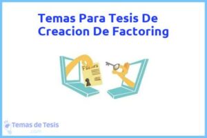 Tesis de Creacion De Factoring: Ejemplos y temas TFG TFM