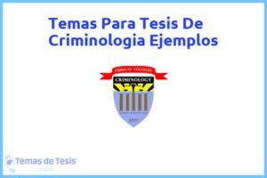 Tesis de Criminologia Ejemplos: Ejemplos y temas TFG TFM