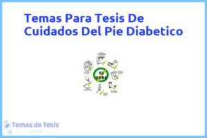 Tesis de Cuidados Del Pie Diabetico: Ejemplos y temas TFG TFM