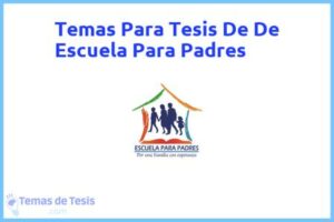 Tesis de De Escuela Para Padres: Ejemplos y temas TFG TFM
