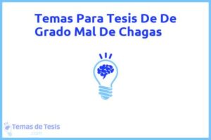Tesis de De Grado Mal De Chagas: Ejemplos y temas TFG TFM