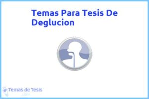 Tesis de Deglucion: Ejemplos y temas TFG TFM