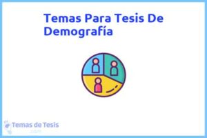 Tesis de Demografía: Ejemplos y temas TFG TFM