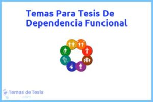 Tesis de Dependencia Funcional: Ejemplos y temas TFG TFM