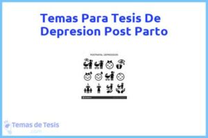 Tesis de Depresion Post Parto: Ejemplos y temas TFG TFM