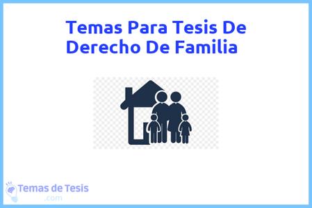 Tesis de Derecho De Familia: Ejemplos y temas TFG TFM