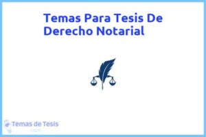 Tesis de Derecho Notarial: Ejemplos y temas TFG TFM