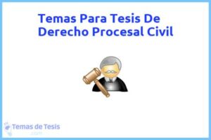 Tesis de Derecho Procesal Civil: Ejemplos y temas TFG TFM