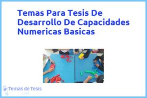 Tesis de Desarrollo De Capacidades Numericas Basicas: Ejemplos y temas TFG TFM