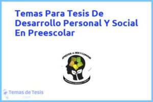 Tesis de Desarrollo Personal Y Social En Preescolar: Ejemplos y temas TFG TFM