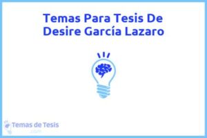 Tesis de Desire García Lazaro: Ejemplos y temas TFG TFM