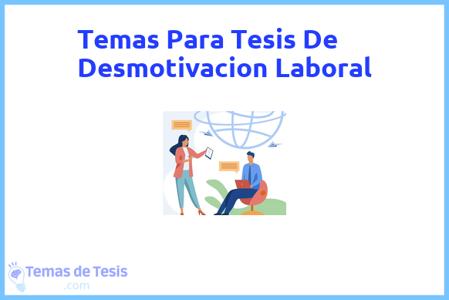 Tesis de Desmotivacion Laboral: Ejemplos y temas TFG TFM