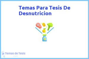 Tesis de Desnutricion: Ejemplos y temas TFG TFM