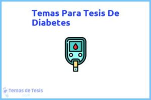 Tesis de Diabetes: Ejemplos y temas TFG TFM