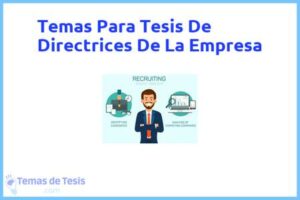 Tesis de Directrices De La Empresa: Ejemplos y temas TFG TFM