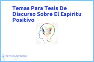 Tesis de Discurso Sobre El Espiritu Positivo: Ejemplos y temas TFG TFM
