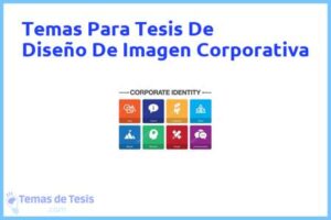 Tesis de Diseño De Imagen Corporativa: Ejemplos y temas TFG TFM