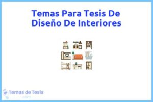 Tesis de Diseño De Interiores: Ejemplos y temas TFG TFM