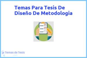 Tesis de Diseño De Metodologia: Ejemplos y temas TFG TFM