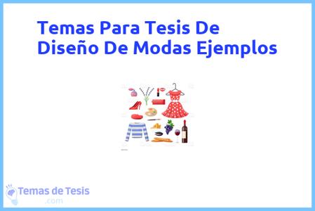 temas de tesis de Diseño De Modas Ejemplos, ejemplos para tesis en Diseño De Modas Ejemplos, ideas para tesis en Diseño De Modas Ejemplos, modelos de trabajo final de grado TFG y trabajo final de master TFM para guiarse