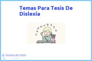 Tesis de Dislexia: Ejemplos y temas TFG TFM