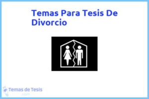 Tesis de Divorcio: Ejemplos y temas TFG TFM