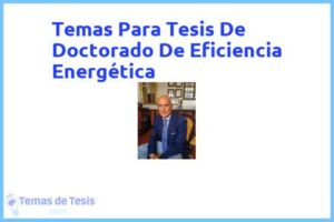 Tesis de Doctorado De Eficiencia Energética: Ejemplos y temas TFG TFM