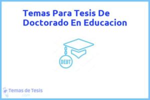 Tesis de Doctorado En Educacion: Ejemplos y temas TFG TFM