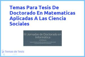 Tesis de Doctorado En Matematicas Aplicadas A Las Ciencia Sociales: Ejemplos y temas TFG TFM
