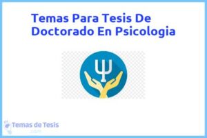 Tesis de Doctorado En Psicologia: Ejemplos y temas TFG TFM